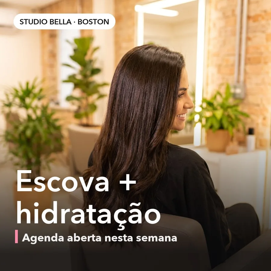 Post do Studio Bella, Boston: Escova e hidratação